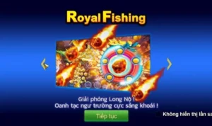 Bắn Cá Royal Fishing tại Rikbet